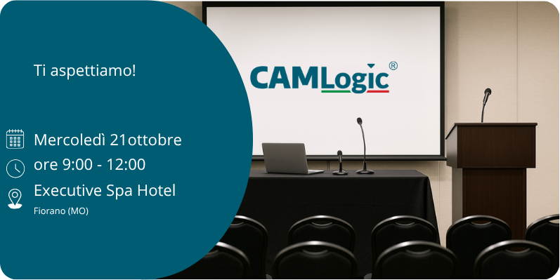 Evento CAMLogic a Fiorano Modenese presso Executive Spa Hotel, 21 ottobre 2026